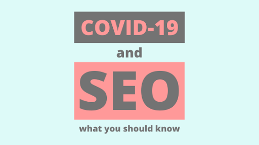 COVID-19 and SEO what you should know graphic.