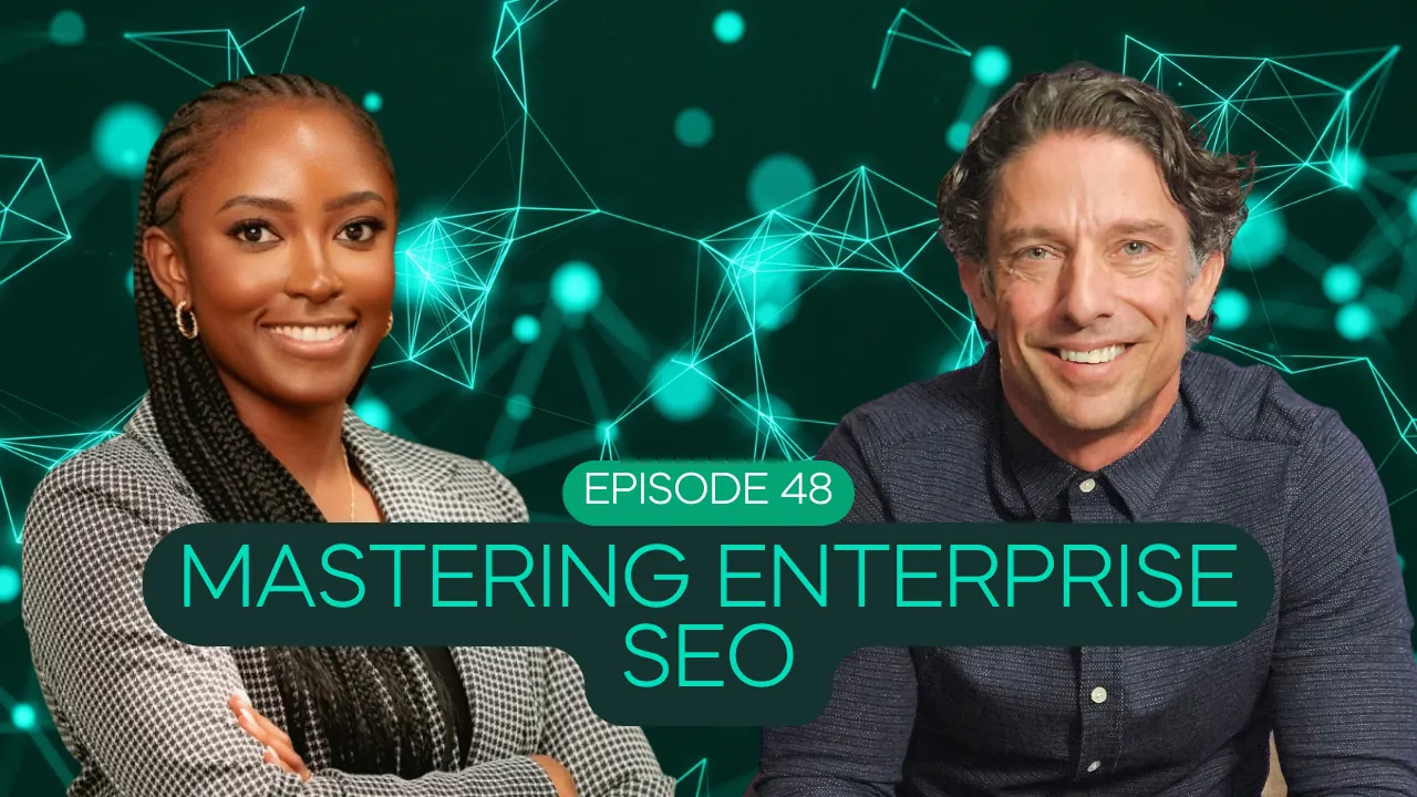 Mastering Enterprise SEO: Inside ABM's Playbook | Ep. 48