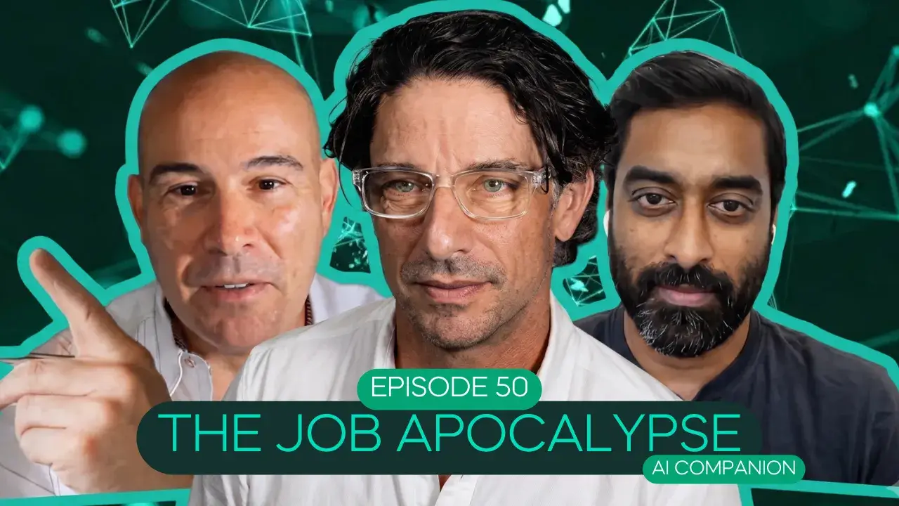 The Job Apocalypse | Ep. 50 AI Companion